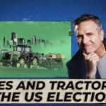 Taxes and tractors in the US election