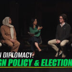 Next Gen Diplomacy: Foreign Policy & Elections